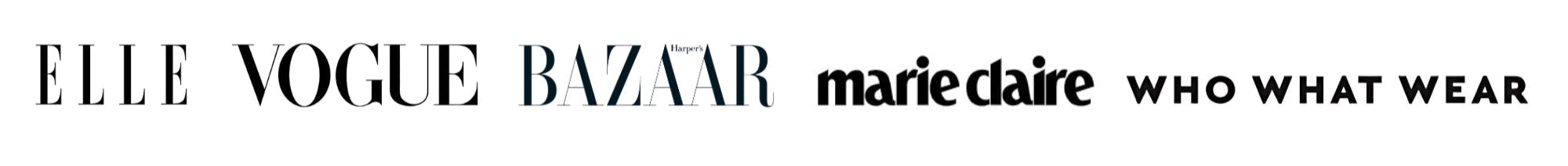 ELLE, VOGUE, Harper's Bazaar, Marie Claire, Who what wear, fashion publications and magazines